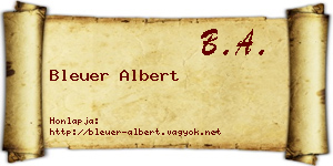 Bleuer Albert névjegykártya